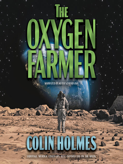 Title details for Oxygen Farmer by Colin Holmes - Available